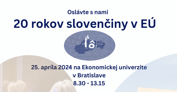 Oslávte 20 rokov slovenčiny v EÚ so Zastúpením Európskej komisie na Slovensku