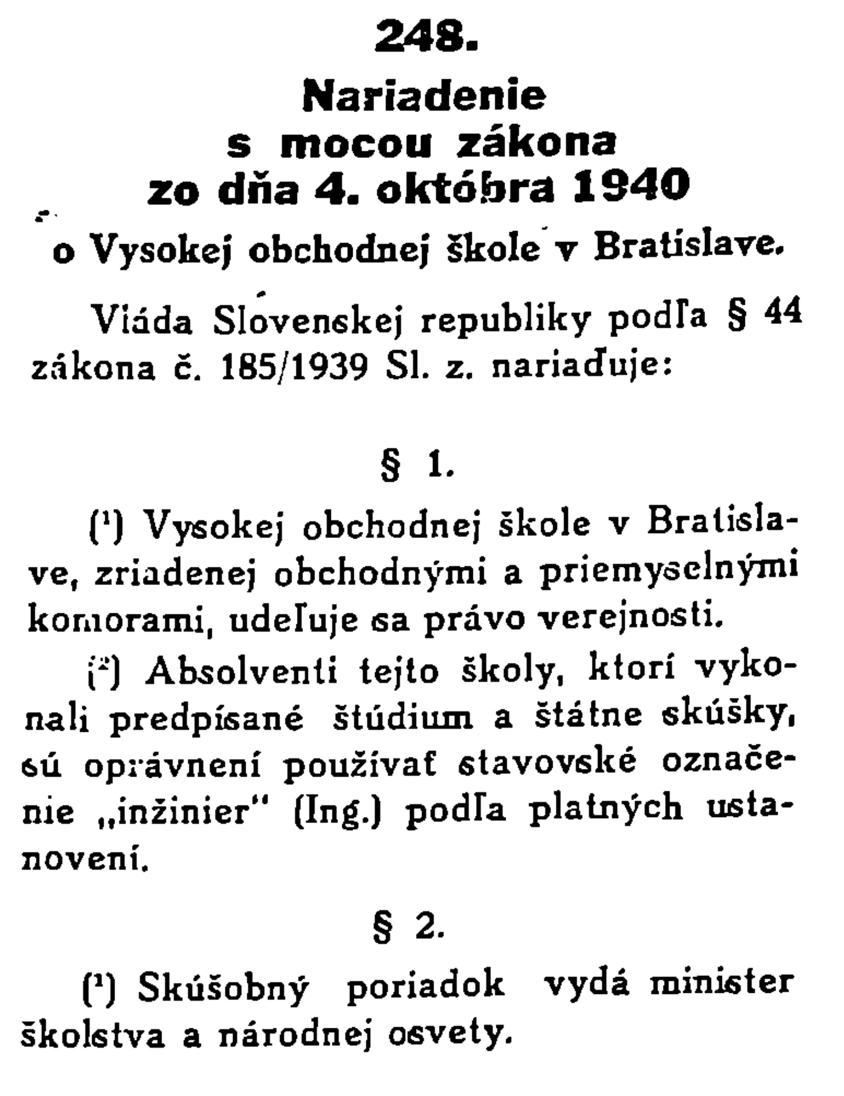 Regulation with the force of law No. 248/Slovak Code dated October 4, 1940