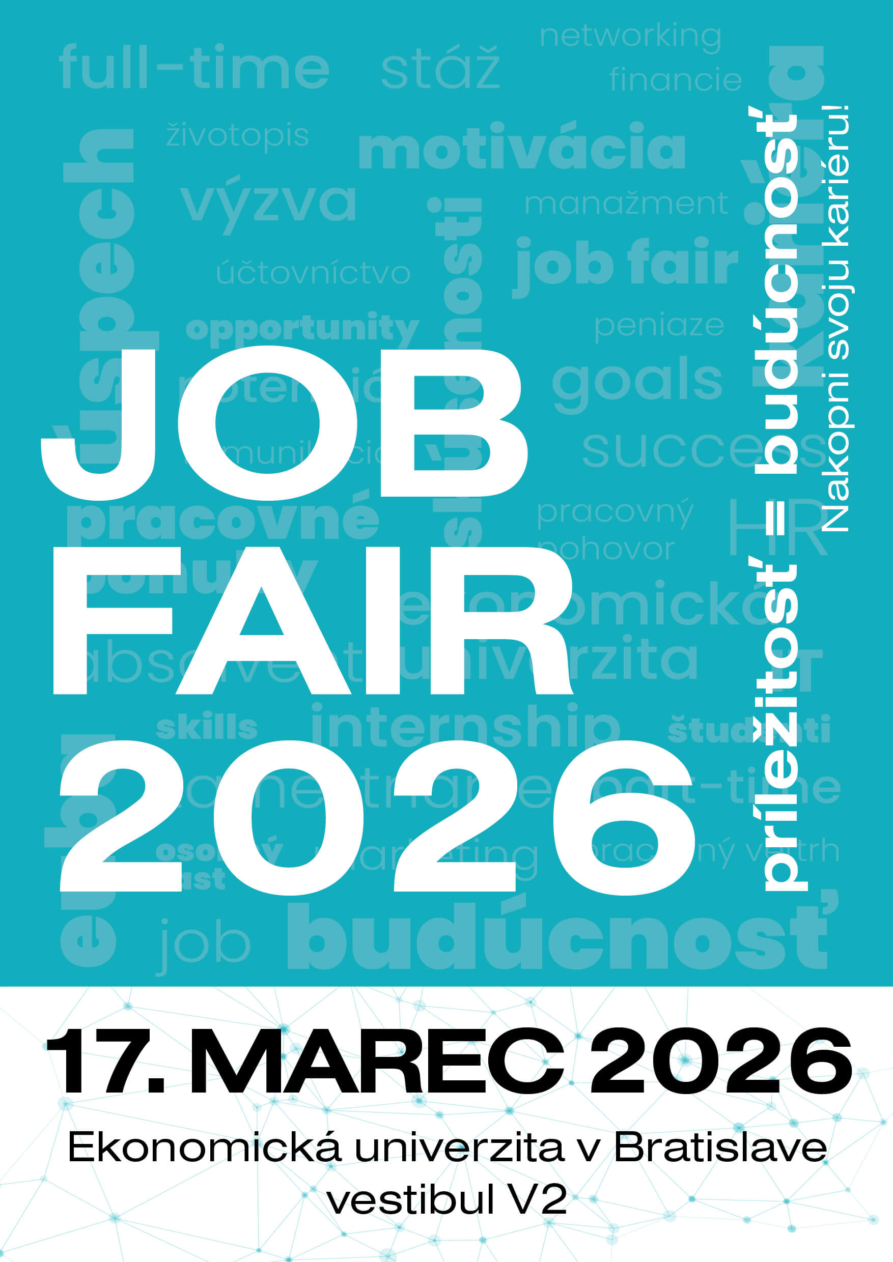 Príležitosť = Budúcnosť. Nakopni svoju kariéru na Job Fair 2026!