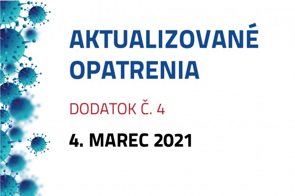 Dodatok č. 4 k opatreniu rektora číslo 1/2021