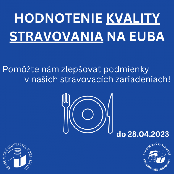 Zapojte sa do hodnotenia kvality stravovania na EUBA