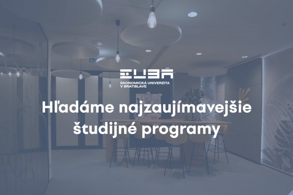 Program Data science v ekonómii na EUBA medzi najzaujímavejšími na Slovensku