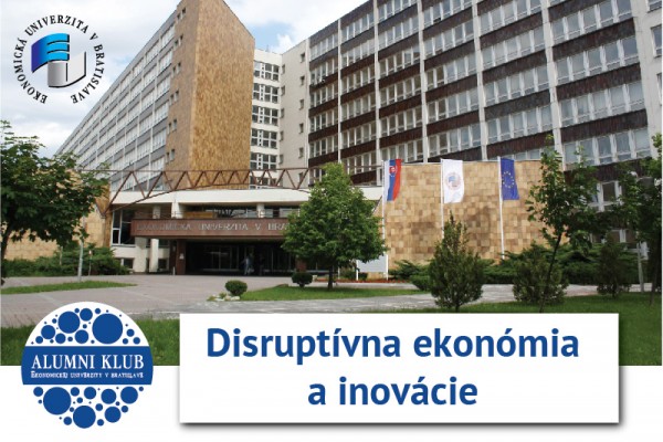 Disruptívna ekonómia a inovácie