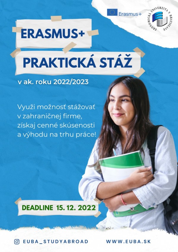 Výzva na Erasmus+ praktické stáže akad. rok 2022/2023- 2. kolo prihlasovania s možnosťou vycestovania do 15.04.2023.