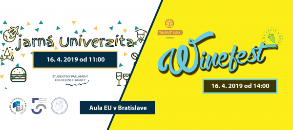 Jarná univerzita a Winefest už 6 rokov na Obchodnej fakulte!