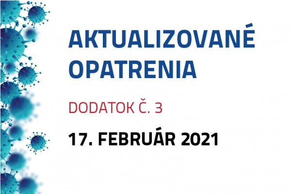 Dodatok č. 3 k opatreniu rektora číslo 1/2021